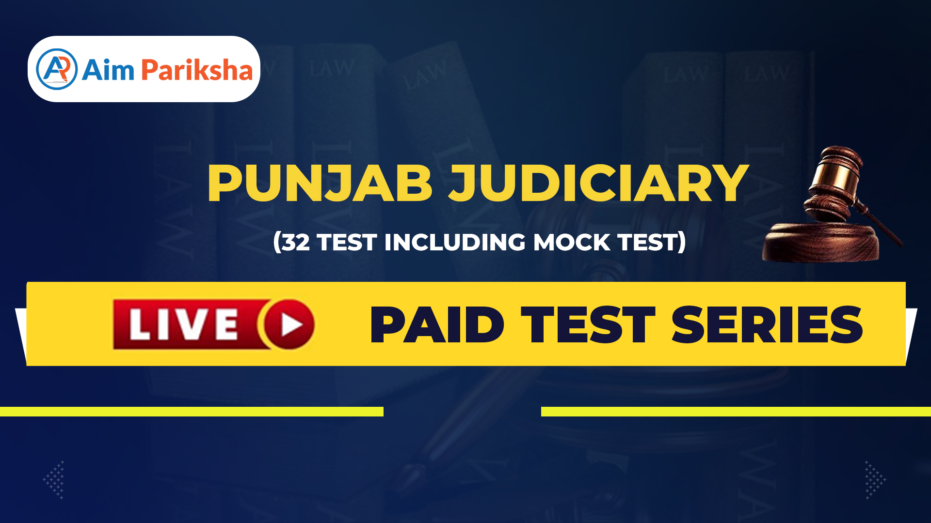 Punjab Judiciary 32 Tests Including Mock Test